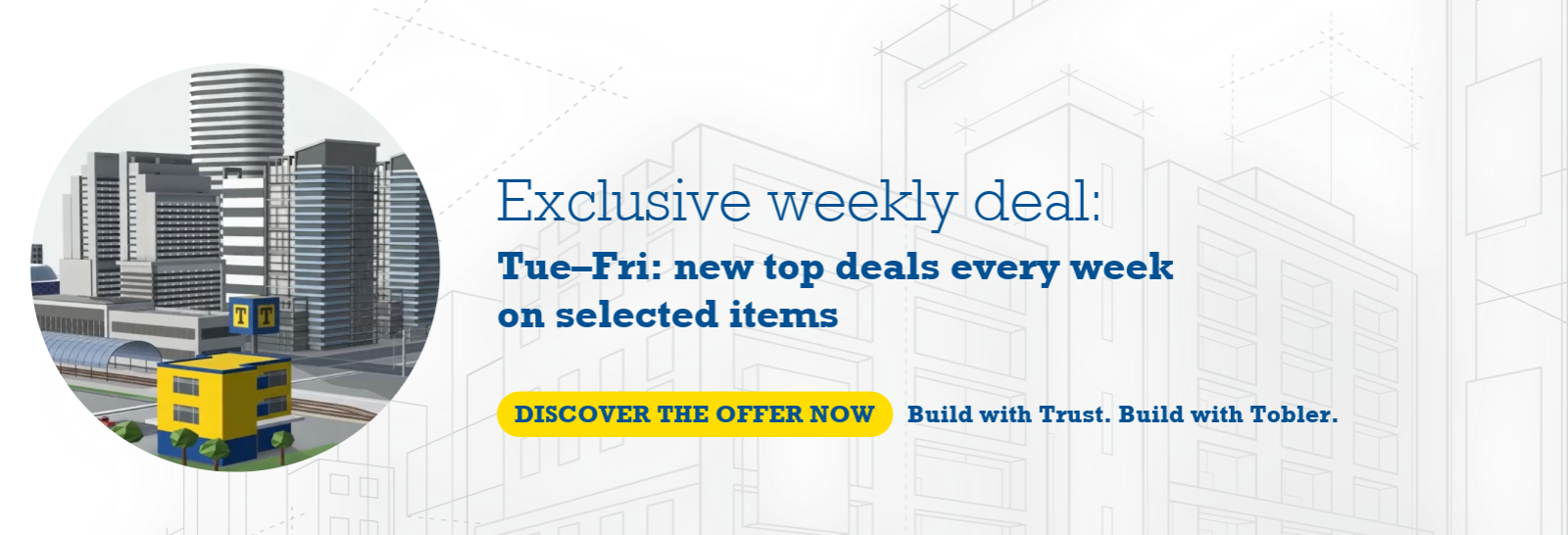 Take advantage now! Tobler AG