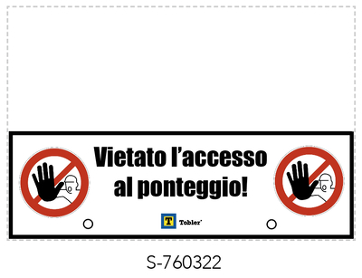 Cartello integrativo al cartello di sicurezza Tobler SA